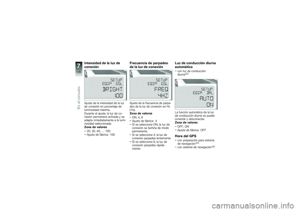 BMW MOTORRAD S 1000 XR 2017  Manual de instrucciones (in Spanish) ���������	� �� ��	 ���4 ��
�
����1��)�
�+�(�
��� �� �� ���������� �� �� ��
� 
�� �����)��&� �� ���	������(� ��
��
�
�������� �
�