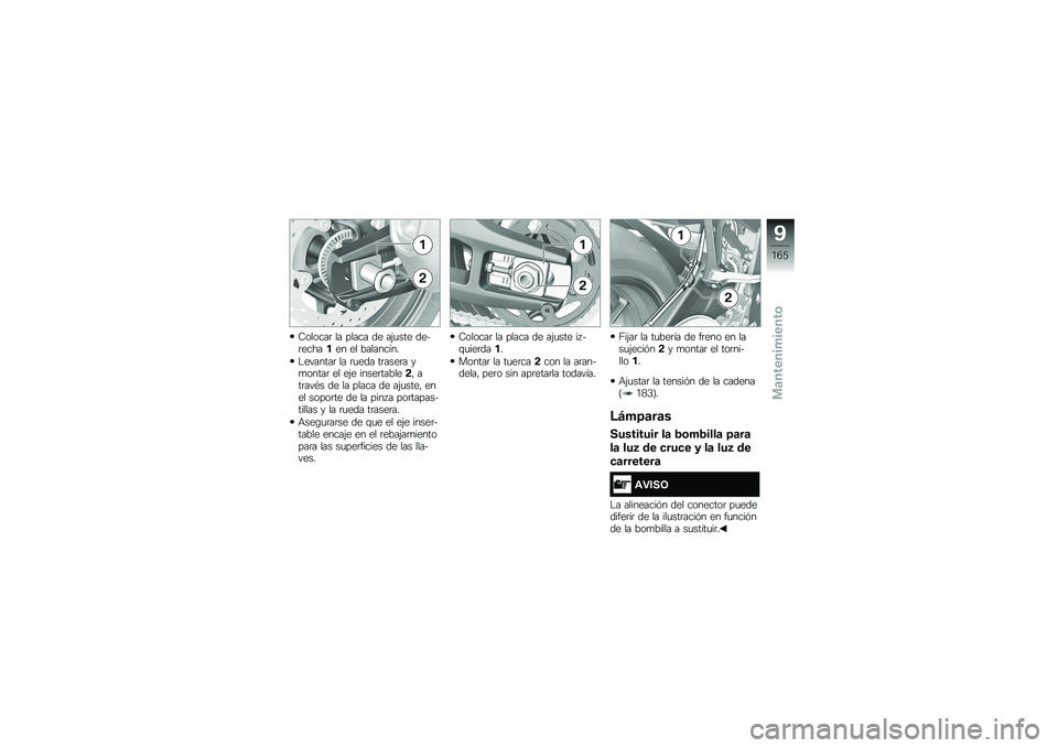 BMW MOTORRAD S 1000 XR 2017  Manual de instrucciones (in Spanish) �9������	 �� ����� �� ��(�
��� ���
�	����
��� �� ��������� �$�������	 �� �	�
��� ��	����	� �
�
�����	 �� ��(� �����	�����
�!�" 
