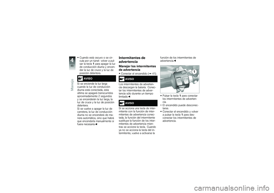BMW MOTORRAD S 1000 XR 2017  Manual de instrucciones (in Spanish) �9�
���� ����# ����
�	� � �� ���	�
��
�� ���	 �
� ��-����M ������	 � ��
��
���	 �� �����
����	� ������	 �� ��
� 
�� �����
����&� ��