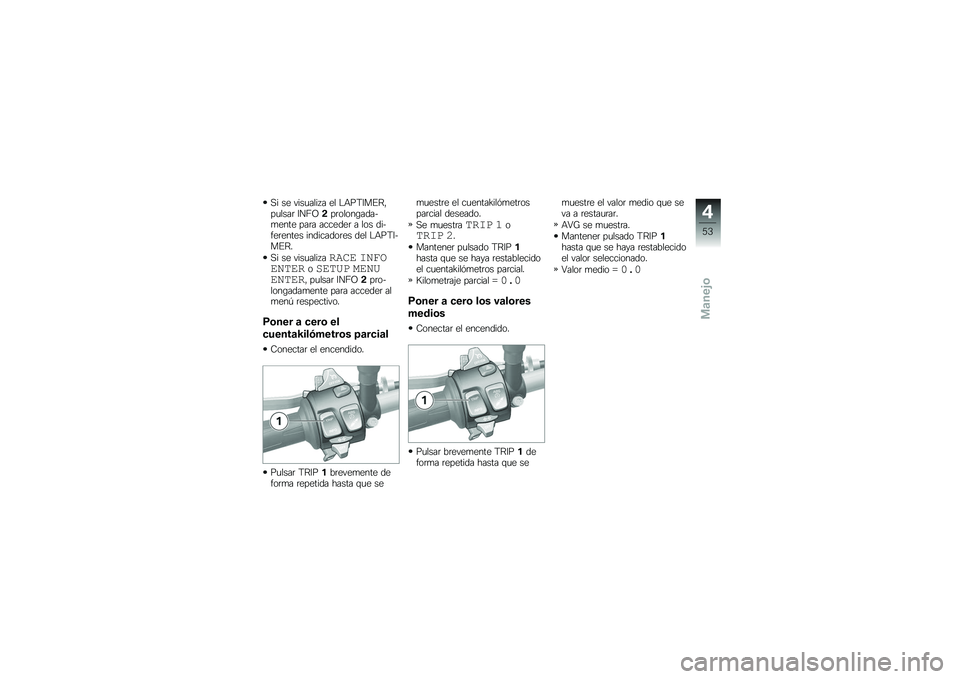 BMW MOTORRAD S 1000 XR 2017  Manual de instrucciones (in Spanish) �,� �� ����
���� � �� �$�+��:�7��%�>�"
��
����	 �7��A�B
�!��	���������
�
���� ���	� �������	 � ��� ���
���	����� ���������	�� ��� �
