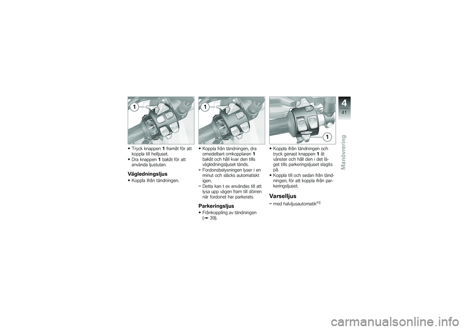 BMW MOTORRAD S 1000 XR 2017  Instruktionsbok (in Swedish) �6�� �� ����%�%��
�!������ ��� ���
���%�%�� ���� �����$��
��� ��� ����%�%��
�!�"���� ��� ���
������
� ��$��
������
��� ��
���
�