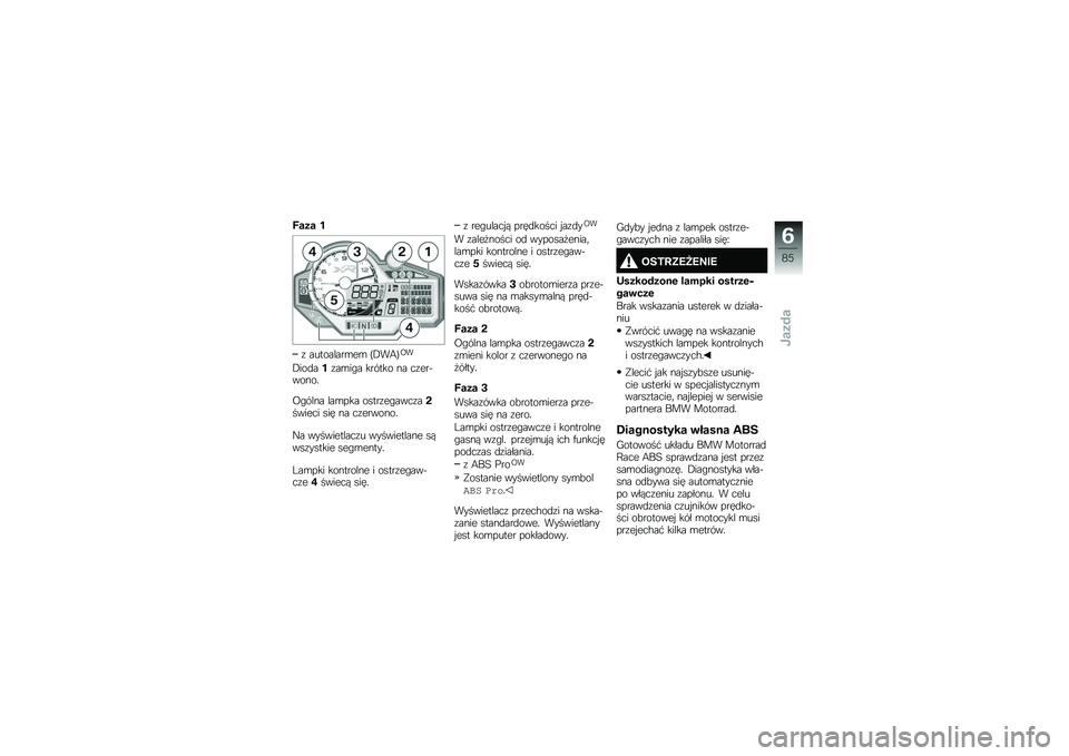 BMW MOTORRAD S 1000 XR 2017  Instrukcja obsługi (in Polish) �I��� �
� ����������� �>�.��7�?
�;�
�.���
� ������"� ������ �� �����&
�����
�;�"���� ������ �������"����� �"
������ ��� �� �
