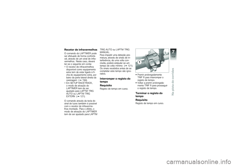 BMW MOTORRAD S 1000 XR 2017  Manual do condutor (in Portuguese) ������
� �	� ���G���������L�
�
�/ ������� �� �?�+�%�I�=��)�H �
���

��
� �
�	�
����� ��
 �	���� ����	����,�
��
�� ������*� ��
 �� �����