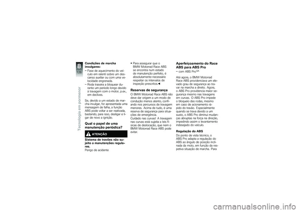 BMW MOTORRAD S 1000 XR 2017  Manual do condutor (in Portuguese) �0�
��	����� �	� �����L�
�����������Q
����
 ��
 �� ��
����
��� �� ��
��
���� �
� ����
��� �����
 �� ��
��
����� ���<����� �� �