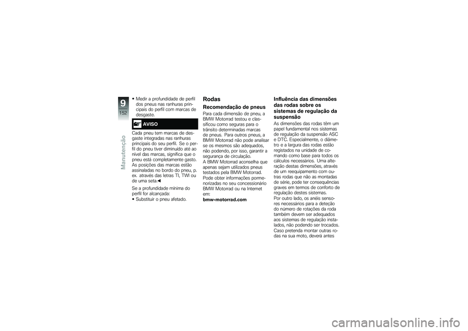BMW MOTORRAD S 1000 XR 2017  Manual do condutor (in Portuguese) ��
��� � �
���	��������
 ��
 �
�
��	��
��� �
��
�� ��� �������� �
����
���
��� �� �
�
��	�� ��� ������ ��

��
������
�
�-�)�#��=
�C�