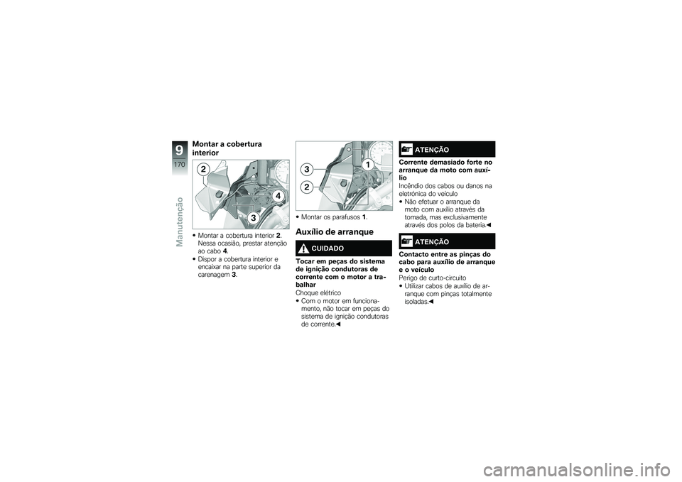 BMW MOTORRAD S 1000 XR 2017  Manual do condutor (in Portuguese) ��
���� � ��
�;������
�������
�
������ � ����
����� ����
����
�(�
�0�
��� ������(�� �
��
���� ���
��!�(�
�� ���� �,� �;���
�� �