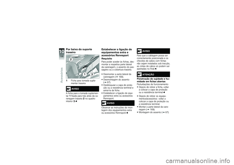 BMW MOTORRAD S 1000 XR 2017  Manual do condutor (in Portuguese) �C�
� �;���:�
 �	�
 ���3�
���
��������

�%
����� �
��� ������ ���
��
�
��
���� �����
��� �-�)�#��=
�+ �	���� �
��� � ������ ���
��
��
�