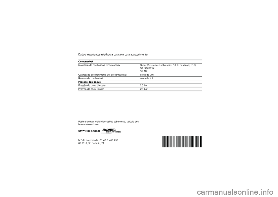BMW MOTORRAD S 1000 XR 2017  Manual do condutor (in Portuguese) �#���� �
���������� ������
��� �2 ������� ���� ��*������
������E
�+�������&�%��
�F�	���
���� �� ����*�	������ �����������