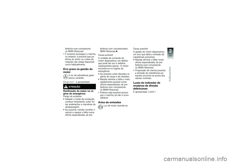 BMW MOTORRAD S 1000 XR 2017  Manual do condutor (in Portuguese) �	�
��@���� ��� �����
������,�
��� ��� ���������
�X �
������
� �
�����
���� � �������
�� �
������� �* �
������
� � ��
 �
��
��