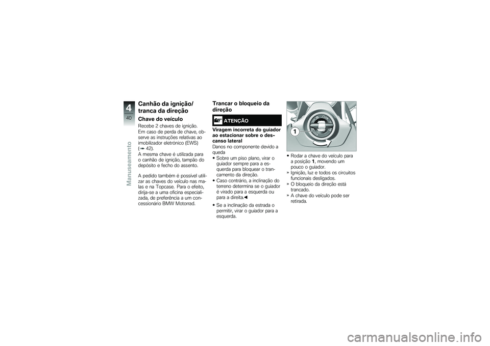 BMW MOTORRAD S 1000 XR 2017  Manual do condutor (in Portuguese) �0���L��
 �	� �������
�O
������ �	� �	������

�0�L��� �	�
 �������

�H�
��
��
 �A �����
� ��
 �����!�(��
�)� ���� ��
 �
�
��� ��
 �����
� �