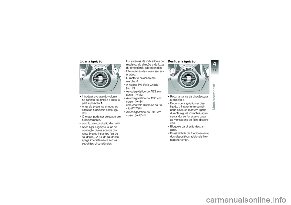 BMW MOTORRAD S 1000 XR 2017  Manual do condutor (in Portuguese) �H���� � �������

�=��������� � �����
 �� ��
�����
�� �����(� �� �����!�(� �
 ����,���
�
��� � �
����!�(�
�%� �+ ��� ��
 �
��
��
��