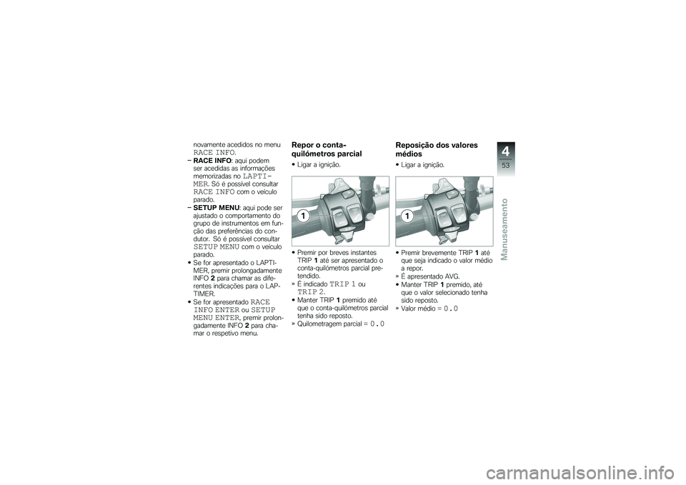 BMW MOTORRAD S 1000 XR 2017  Manual do condutor (in Portuguese) ������
���
 ���
����� �� ��
��
���� ����
� ��-�0�> �#�2�N�=
�[ �� �� �
���
�
��
� ���
����� �� ���	�����!�&�
�
��
��������� �� ����