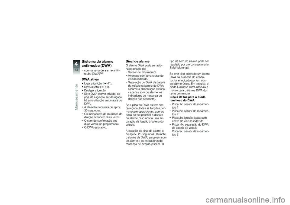 BMW MOTORRAD S 1000 XR 2017  Manual do condutor (in Portuguese) ������� �	� ������
�������
��;�
 �T�8��-�U
��� �����
�� ��
 ������
 ������
����� �F�;��+�G
�1�+
�8��- ������ �?���� � �����!�(� �F �5�
