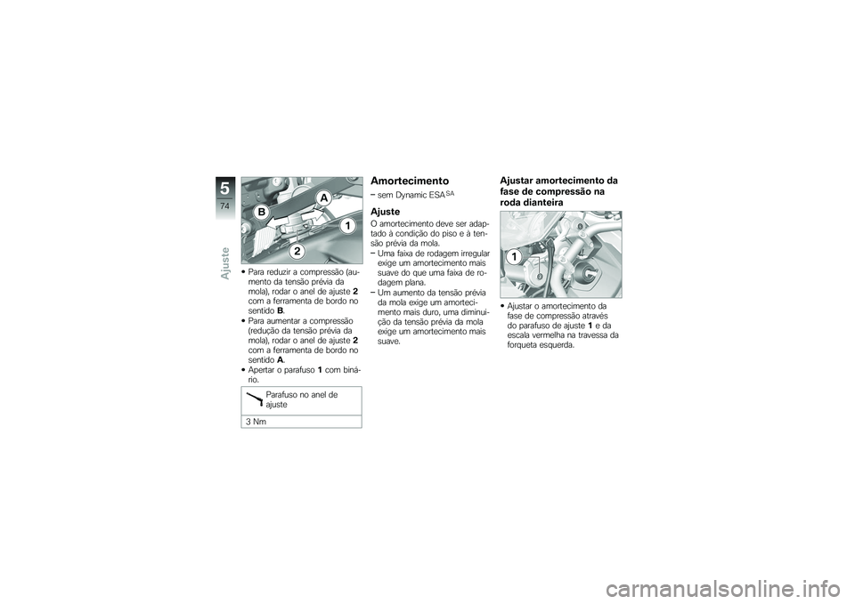 BMW MOTORRAD S 1000 XR 2017  Manual do condutor (in Portuguese) �%��� ��
����� � ����
��
���(� �F���
��
��� �� ��
���(� �
��*��� ��
�����G� ����� � ���
� ��
 ��2����

�(
��� � �	�
�����
��� ��
 ��