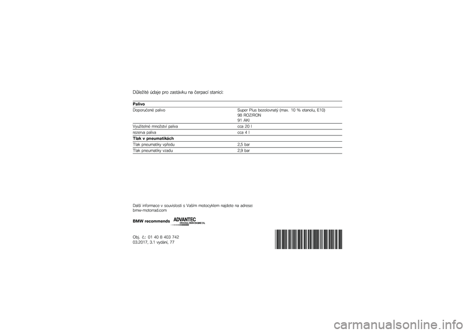 BMW MOTORRAD S 1000 XR 2017  Návod k obsluze (in Czech) �@�,���1�
�	�+ �3��
�� ��� ��
��	����  ��
 �����
�� ��	�
��
��
�A
�$��
�"��
�@����� ����+ ��
��
��
�B� ��� ��� � ���������
�	�( �$�%�
�-�* �8�7 �C �