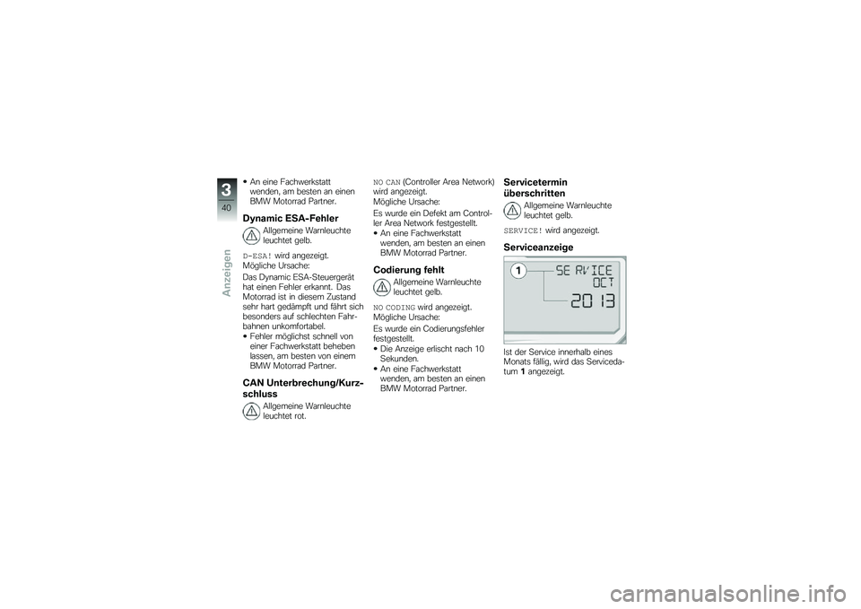 BMW MOTORRAD S 1000 XR 2018  Betriebsanleitung (in German) �9�\b ���\b� ��\f���"���!�	��\f���"��\b���\b�
 �\f� ���	���\b �\f�\b ���\b��\b��� �������\f� �*�\f���\b���
�1�8�	���� ��6��.�*�\b���\b�
�9�$�$������\