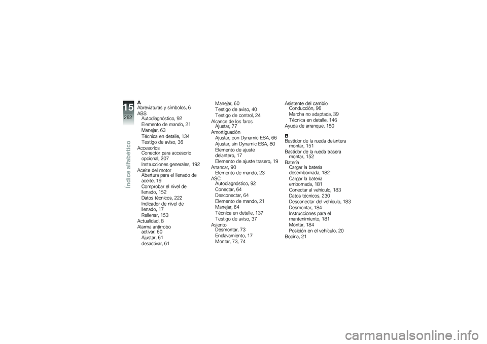 BMW MOTORRAD S 1000 XR 2018  Manual de instrucciones (in Spanish) �\f�+��	������
�	�� � ���
������" �2
�+��,�+�
������\b��&������" �1�4
�%���
���� �� �
�����" �4�/
�����(��	�" �2�5
�;�*����� �� ��������" �/�