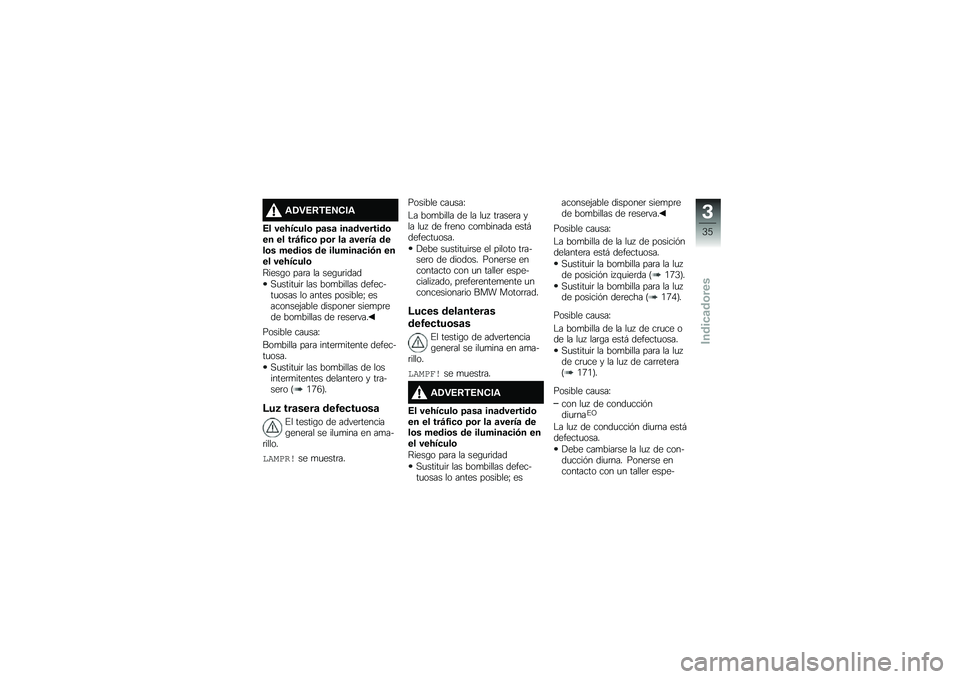 BMW MOTORRAD S 1000 XR 2018  Manual de instrucciones (in Spanish) �\f�0�"�+�8�-�+�5�(��\f
�+� ���A��
���\b �=�	��	 ���	��������\b�� �� ���E�2��
�\b �=�\b� ��	 �	�����	 ����\b� �����\b� �� �������	�
��)� ���� ���