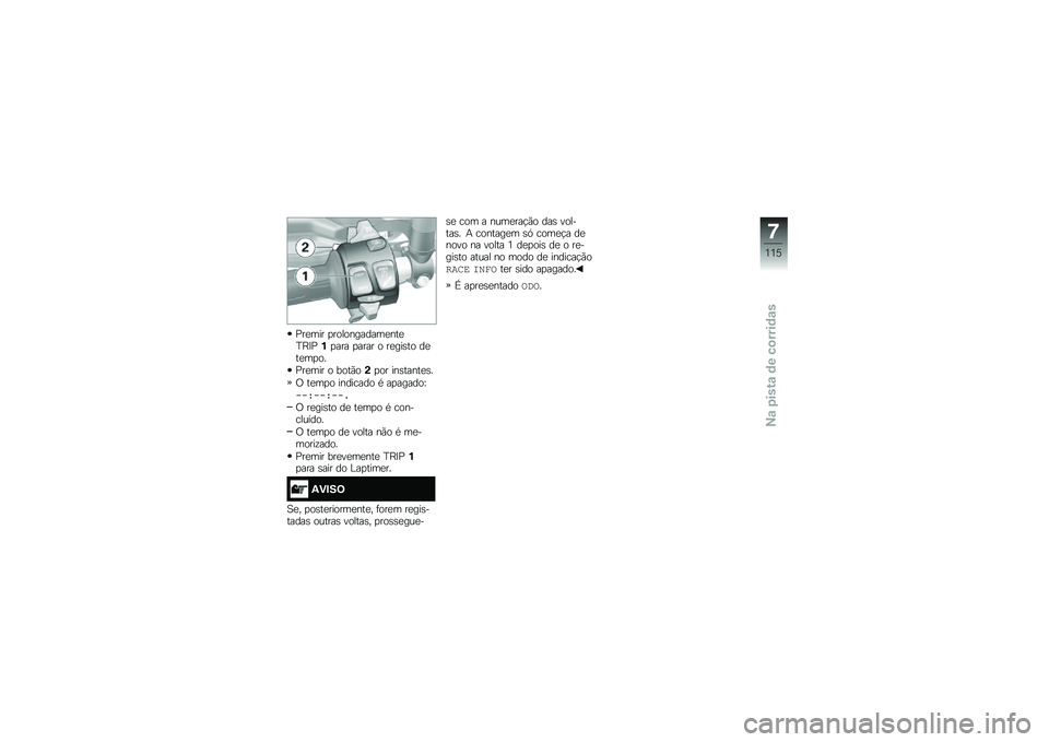 BMW MOTORRAD S 1000 XR 2018  Manual do condutor (in Portuguese) �%��
��� �
�����������
���
�I�J�?�%�%�
��� �
���� � ��
���\b�� ��
��
��
��
�%��
��� � ����(��(�
�� ���\b�����
�\b�
�/ ��
��
� �������� �*