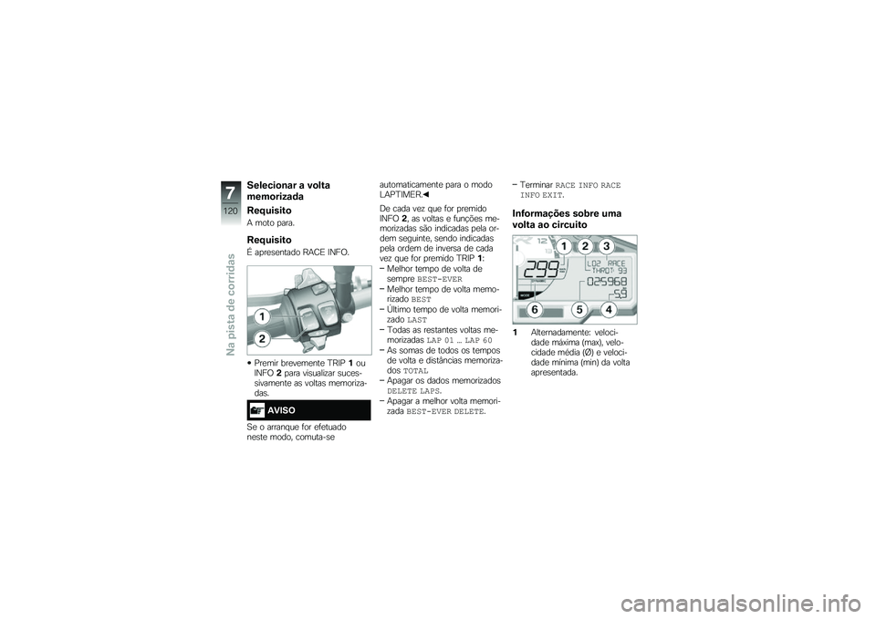 BMW MOTORRAD S 1000 XR 2018  Manual do condutor (in Portuguese) �������
�\b�\f� �\f ��
���\f
����
����\f�	�\f
���E������

�+ ���� �
����
���E������

�Z ��
��
�\b�
����� �J�+�=�) �?�0��/�
�%��
��� ���
��
��
��