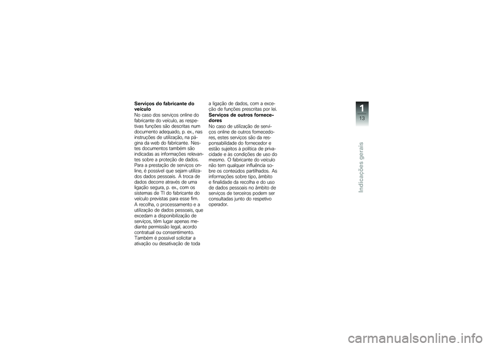 BMW MOTORRAD S 1000 XR 2018  Manual do condutor (in Portuguese) �������
� �	�
 �G�\f�;����\f�\b�� �	�
�������

�0� ���\b� ���\b �\b�
����!��\b ������
 ���	���������
 �� ��
������ ��\b ��
�\b�
�
������\b �	