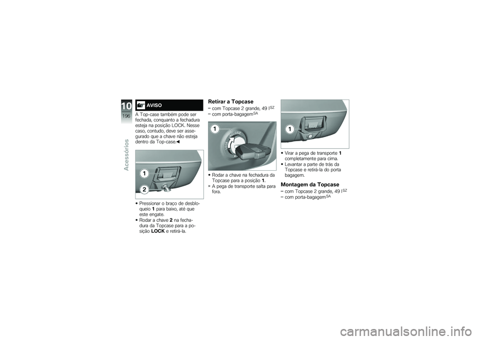 BMW MOTORRAD S 1000 XR 2018  Manual do condutor (in Portuguese) �,�)�#��=
�+ �I��
����\b�
 �����*� �
���
 �\b�
��	�
������ ���� ����� � �	�
��������
�\b��
�2� �� �
��\b��!�(� �A�/�=�M� �0�
�\b�\b�
���\b�� ������