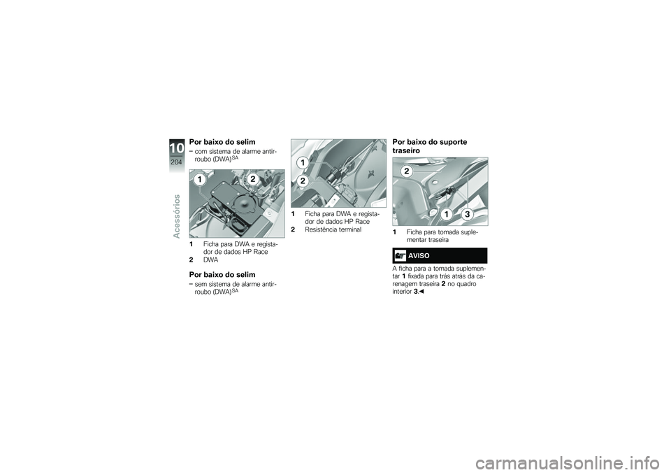 BMW MOTORRAD S 1000 XR 2018  Manual do condutor (in Portuguese) �C�
� �;�\f��:�
 �	�
 �����
��� �\b��\b��
�� ��
 ������
 ����������� �F�;��+�G�1�+
�%����� �
��� �;��+ �
 ��
���\b������ ��
 �����\b �H�% �J���