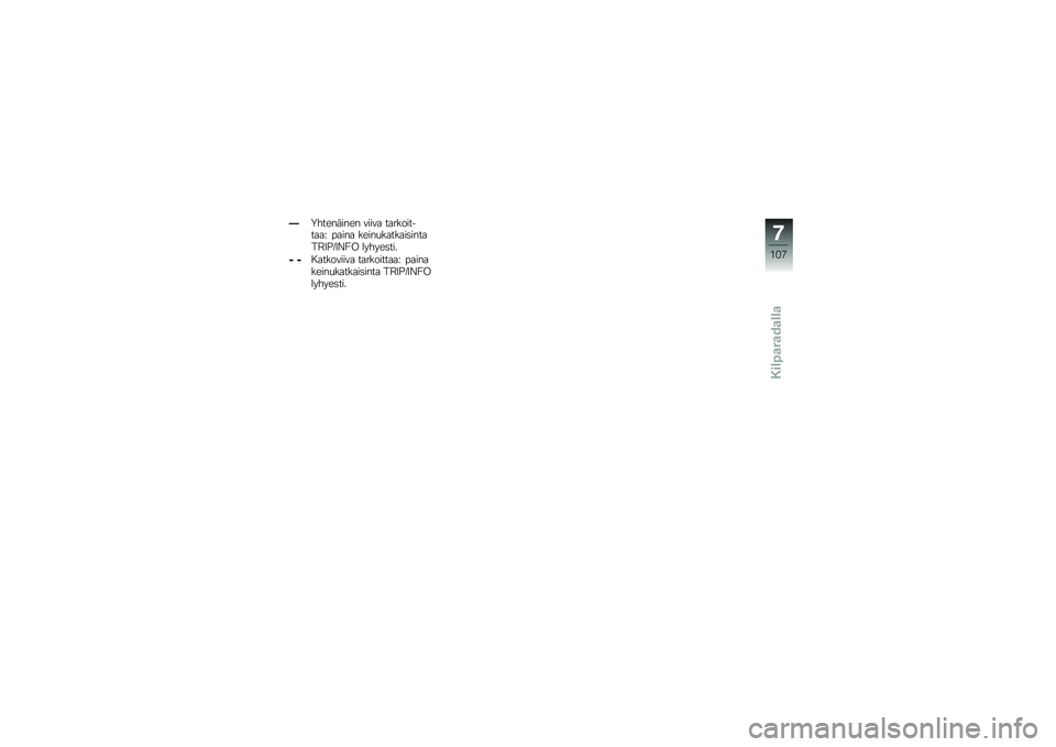 BMW MOTORRAD S 1000 XR 2018  Käsikirja (in Finnish) �B�-��������� ����� ������������D ����� �����
�������	������?�4�%�I�4�<�@� ������	���
�C �C� ��������� �����������D ������