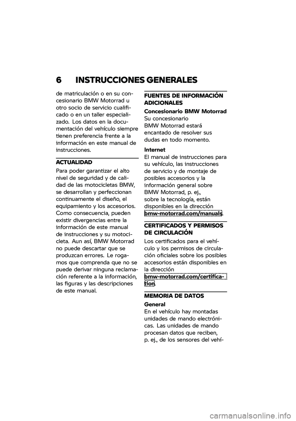 BMW MOTORRAD M 1000 RR 2021  Manual de instrucciones (in Spanish) �4 �\f�
�������\f��
�� ���
������
�� �
���	���
������ � �� ��
 ����&��������	�� ��� �����	�	�� �
���	� ����� �� ���	����� ��
��