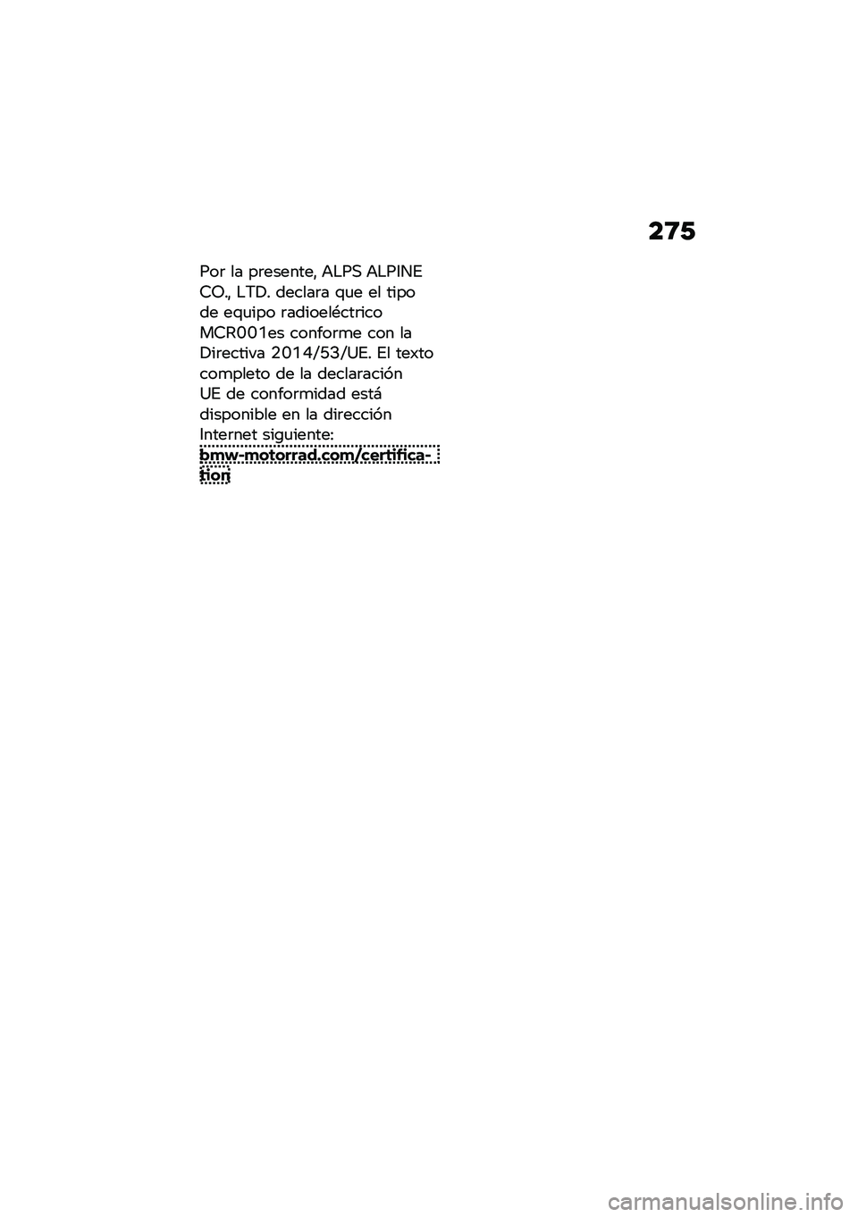 BMW MOTORRAD M 1000 RR 2021  Manual de instrucciones (in Spanish) ��<�/
���	 �� ��	�������" �+�$��, �+�$��3��%�7�5��" �$�6�!� ������	� �\f�
� �� ������ ��\f�
��� �	�������*���	�����7�4�E�E�C�� ������	�
� ���