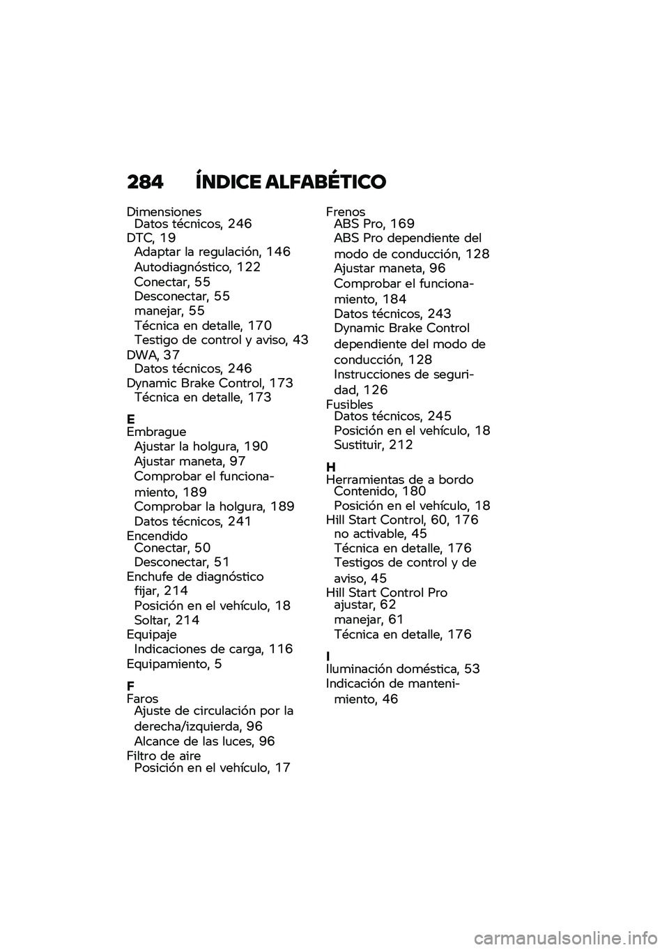 BMW MOTORRAD M 1000 RR 2021  Manual de instrucciones (in Spanish) ��>�" �V�
�1�\f�� ���6���Q��\f��
�!��
���������!���� ��*�������" �.�I�K�!�6�7�" �C�Q�+������	 �� �	��\b�
�������" �C�I�K�+�
������\b��������" �C