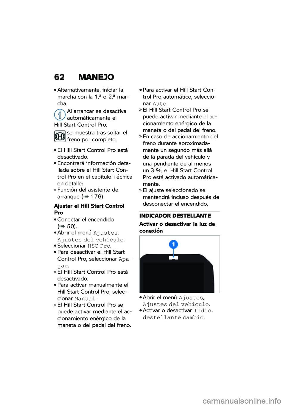 BMW MOTORRAD M 1000 RR 2021  Manual de instrucciones (in Spanish) �4� ���
��H�
�+����	�������
�����" �������	 ���
��	��� ��� �� �C��^ � �.��^ �
��	�&����
�+� ��	�	�����	 �� �����������
���
�#�����
�
