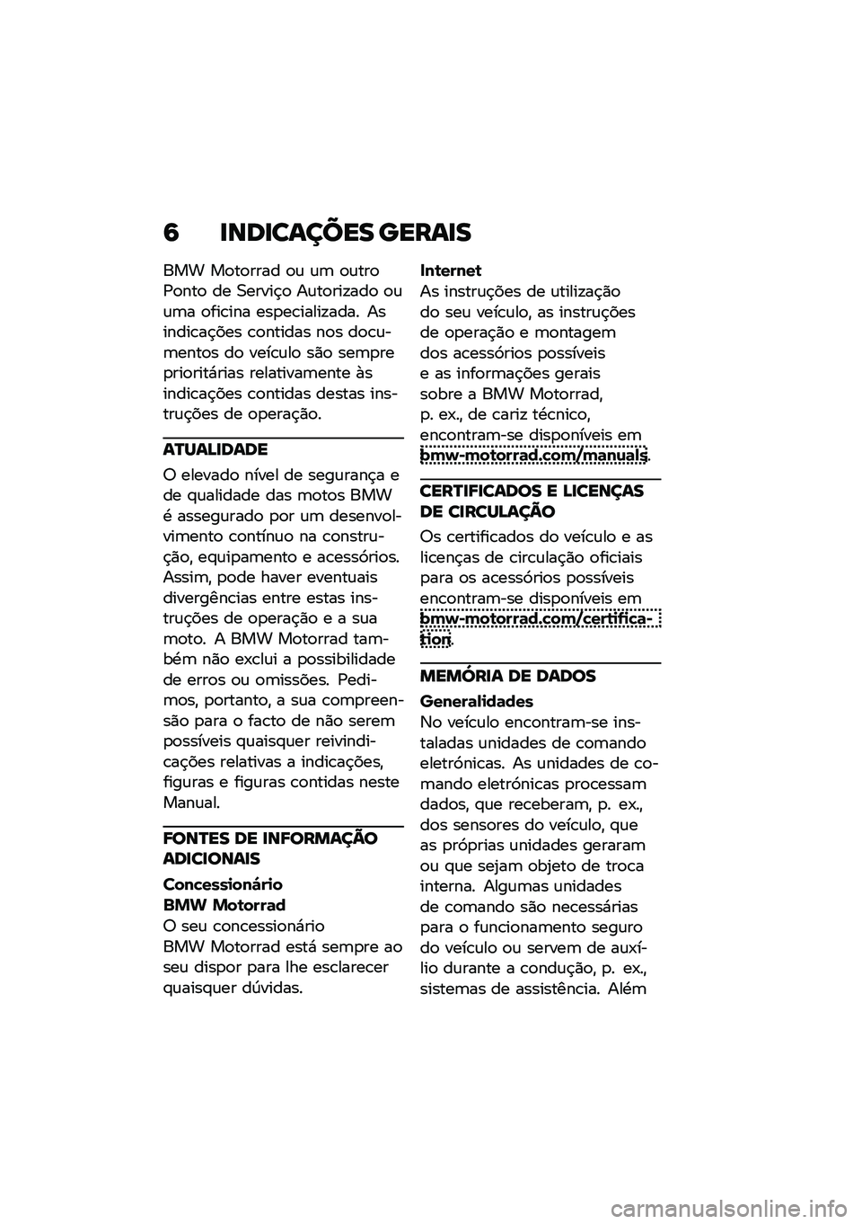 BMW MOTORRAD M 1000 RR 2021  Manual do condutor (in Portuguese) �9 �
���
������ �����
�
��� ��
��
���� �
�\f �\f�	 �
�\f���
�/�
���
 �� �0�����$�
 ��\f��
���!���
 �
�\f�\f�	� �
���\b��� ���
��\b�����!���� ��