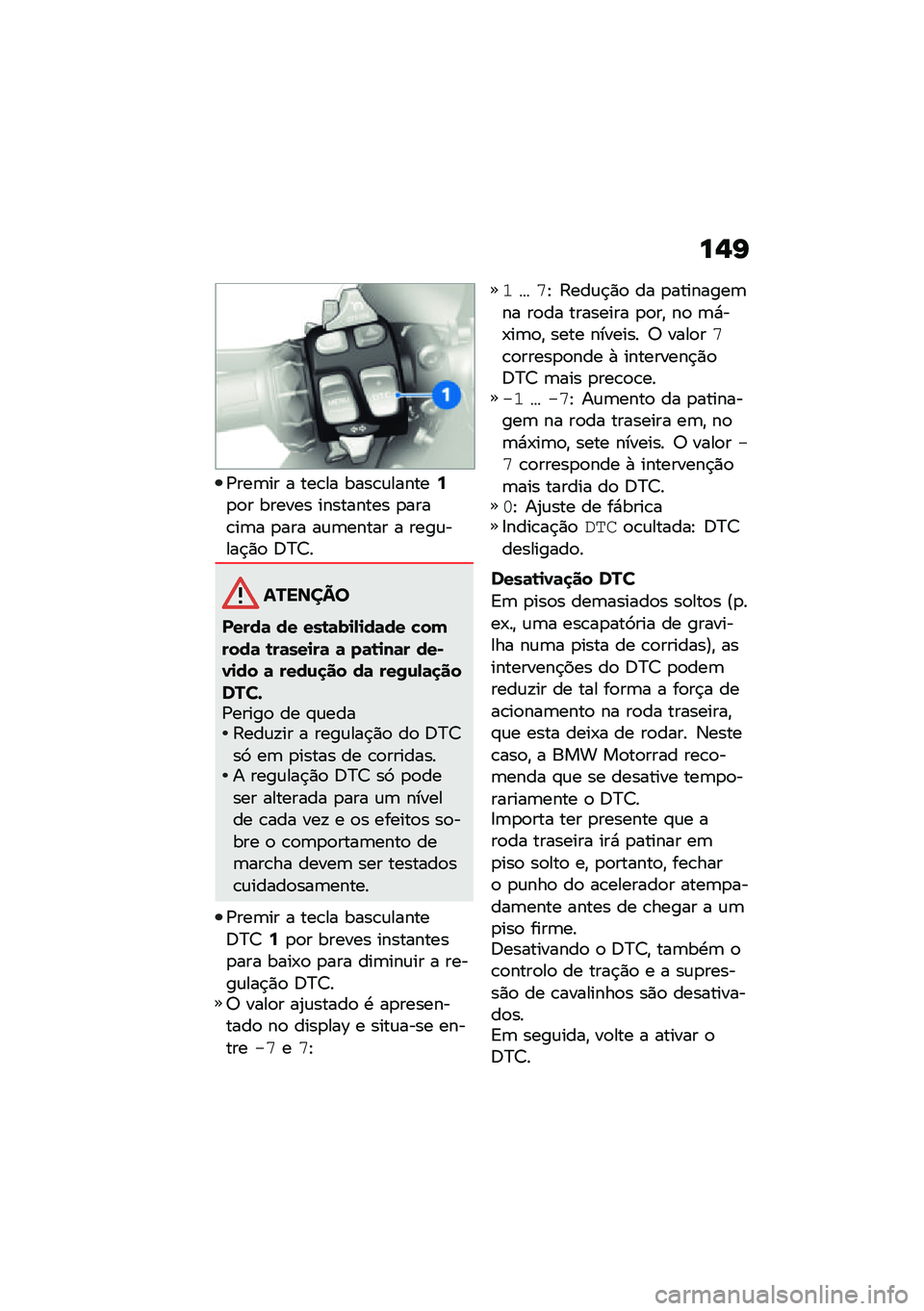 BMW MOTORRAD M 1000 RR 2021  Manual do condutor (in Portuguese) ��,�J
�/���	�� � ���\b�� ����\b�\f������6�
�
� ������ ��������� �
����\b��	� �
��� ��\f�	����� � ����\f����$�)�
 �:�>�?�
�������
����