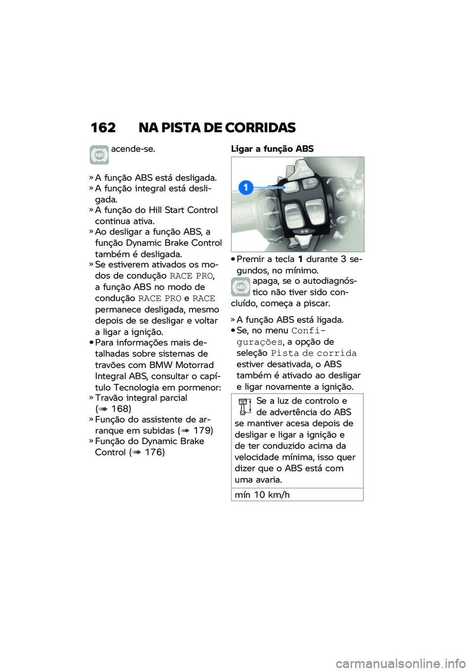 BMW MOTORRAD M 1000 RR 2021  Manual do condutor (in Portuguese) ��9� �� �L�
��O� �� �����
���
��\b��������
� ��\f��$�)�
 ���0 ����* ����������� ��\f��$�)�
 �������� ����* ������������ ��\f��$�)�