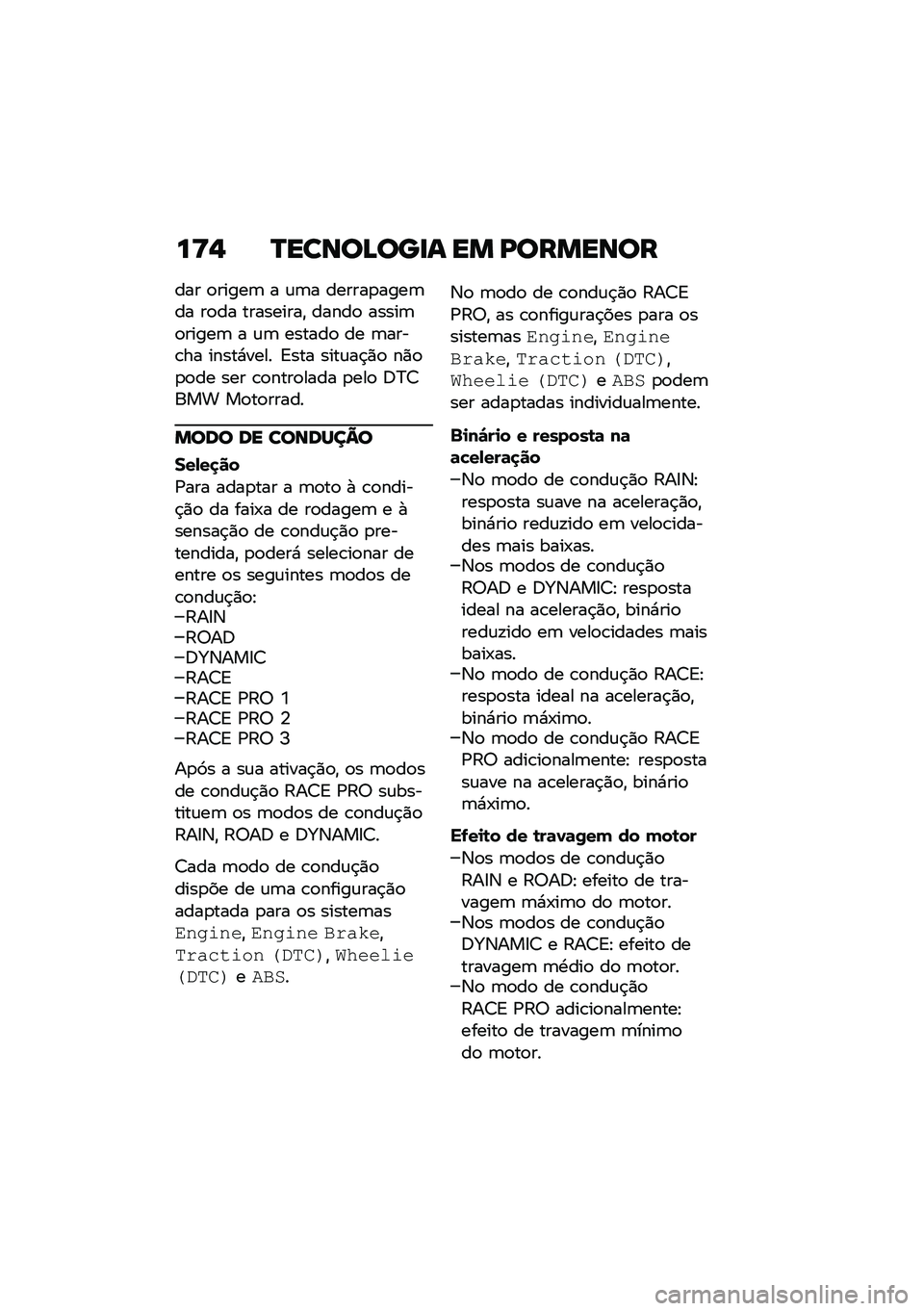 BMW MOTORRAD M 1000 RR 2021  Manual do condutor (in Portuguese) ��C�, �O�����@���
� �� �L�������
��� �
�����	 � �\f�	� ������
����	�� ��
�� ���������" �����
 �����	�
�����	 � �\f�	 ������
 �� �	��