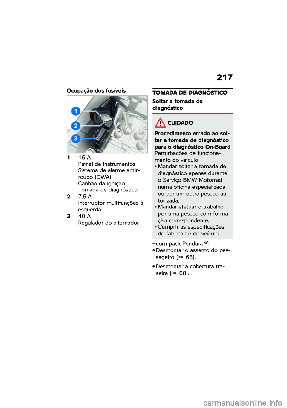 BMW MOTORRAD M 1000 RR 2021  Manual do condutor (in Portuguese) ���C
��!�\f��	�
�� ��� �-�\f��1�0��
�
�6�K�T ��/����� �� ������\f�	����
��0�����	� �� �����	� ��������
�\f��
 �@�:���A�?����)�
 �� �����$�)�