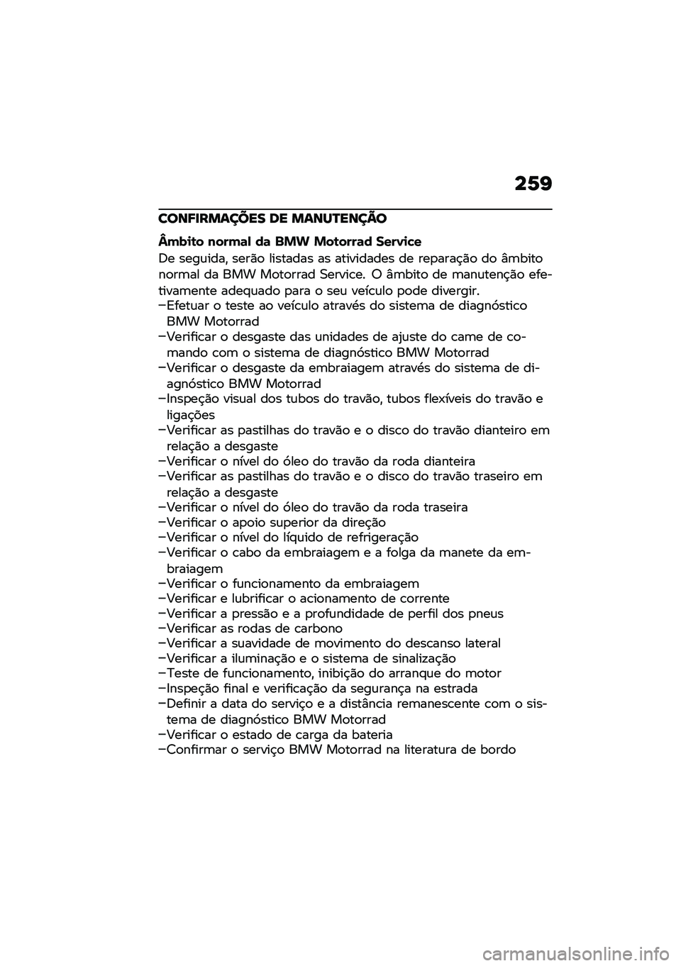 BMW MOTORRAD M 1000 RR 2021  Manual do condutor (in Portuguese) ��6�J
����;�
������� �� �����O����?�
�e���
�\b� �����	�, ��	 �$�%�& �%��\b����	� ����0�
�!�
�:� ����\f����" ����)�
 �������� �� �������