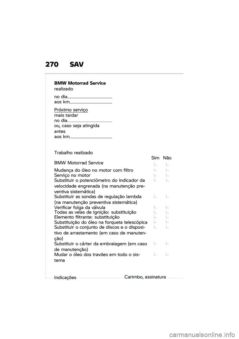 BMW MOTORRAD M 1000 RR 2021  Manual do condutor (in Portuguese) ��C�	 ���>
�$�%�& �%��\b����	� ����0�
�!�
������!���

��
 �����
� �`�	
�/��3�-��	�
 ������$�
�	��� ��������
 ����
�\f�" �\b���
 ���2� ��������
