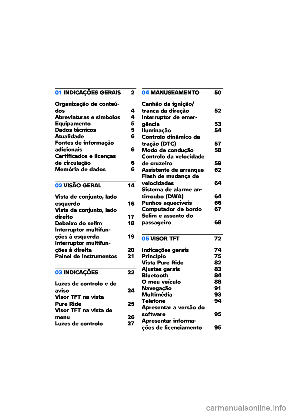 BMW MOTORRAD M 1000 RR 2021  Manual do condutor (in Portuguese) �	��
���
������ �����
� �
��������� �!�" �#�$ �%�"��&�$��*�#�"�+ �,��.��$�/���&�(���+ �$ �+�0�2�.�"�3�"�+ �,��4�(��5��2�$��&�" �6���#�"�+ �&�8�%���%�"�+ �6��&�(