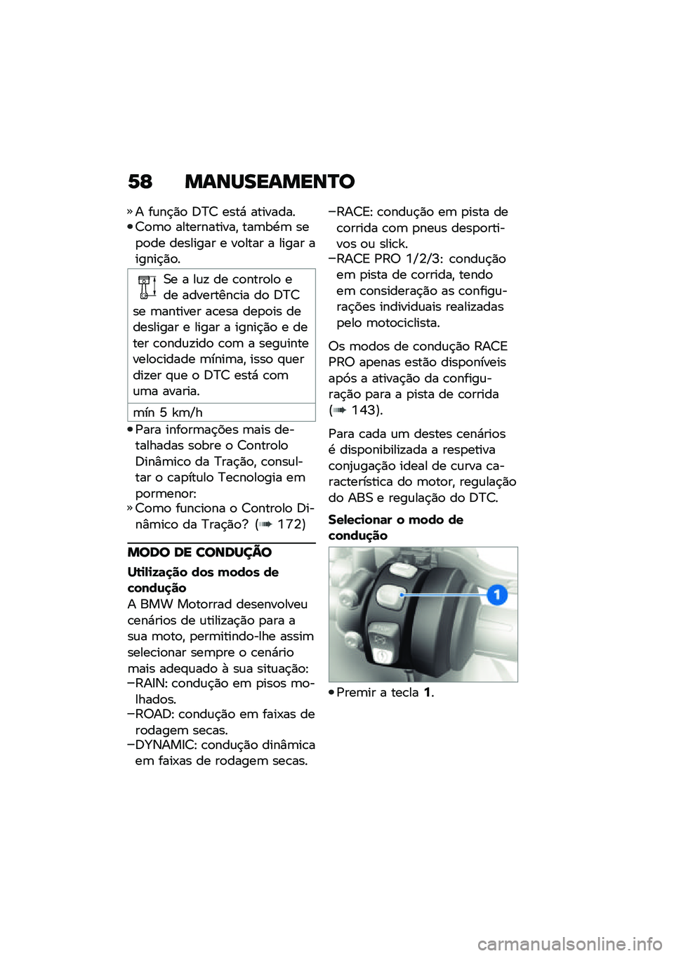BMW MOTORRAD M 1000 RR 2021  Manual do condutor (in Portuguese) �6�E �����������O�
� ��\f��$�)�
 �:�>�? ����* ���������?�
�	�
 ������������" ���	��.�	 ���
�
�� �������� � ��
���� � ����� ������$�)