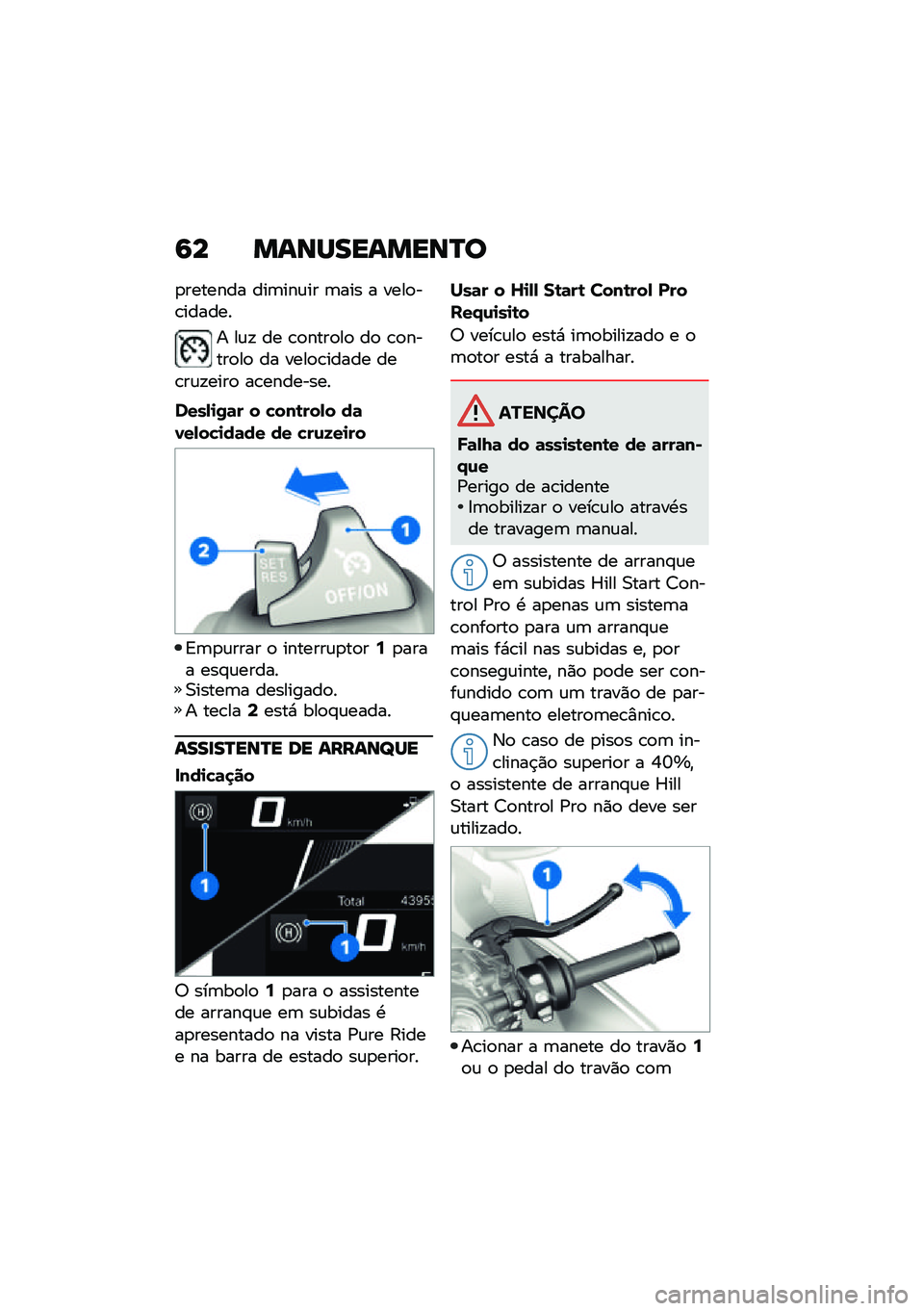 BMW MOTORRAD M 1000 RR 2021  Manual do condutor (in Portuguese) �9� �����������O�
�
������� ���	���\f�� �	��� � ����
��\b������
� ��\f�! �� �\b�
����
��
 ��
 �\b�
�����
��
 �� ����
�\b����� ���\b��\