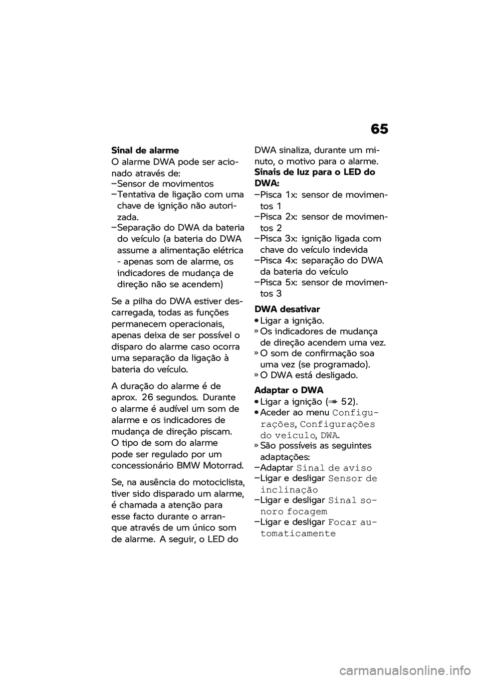 BMW MOTORRAD M 1000 RR 2021  Manual do condutor (in Portuguese) �9�6
��
��	�, �� �	�,�	���
�7 �����	� �:�� �
�
�� ��� ��\b��
�����
 ������.� ���E�0����
� �� �	�
���	����
��>�������� �� �����$�)�
 �\b�
�	 �