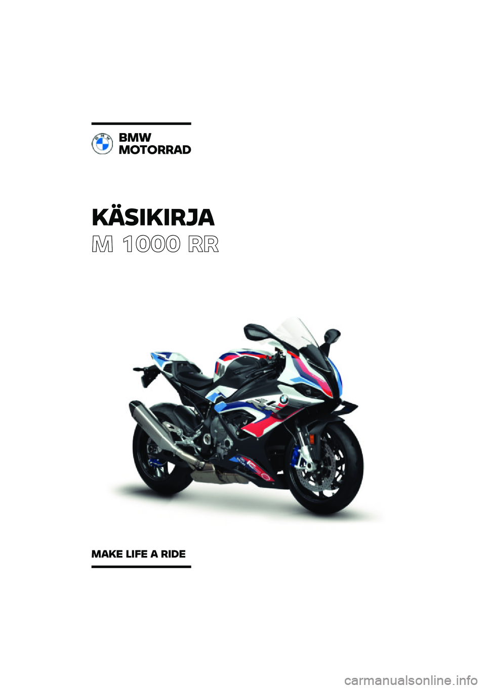 BMW MOTORRAD M 1000 RR 2021  Käsikirja (in Finnish) �������\b�	�
� ���� ��
�
��\f
��
��
�\b�\b��
���� ���� � �\b��� 