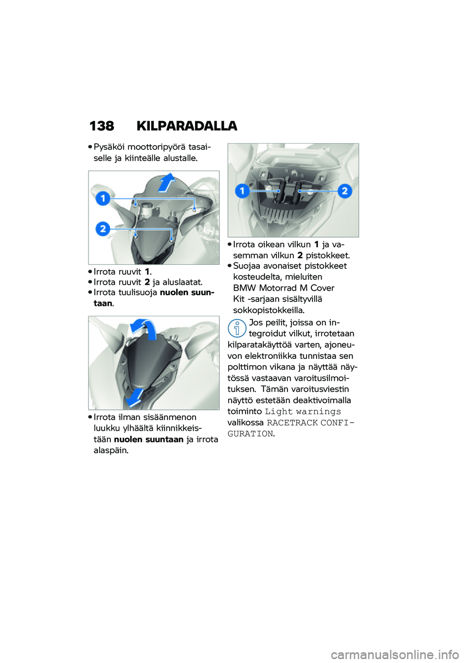 BMW MOTORRAD M 1000 RR 2021  Käsikirja (in Finnish) �\f�>�: �8���B��C��D����
�)� ��	��!� ���������� �!��	 ��
��
����\b�
�
�\b ��
 ������\b�	�
�
�\b �
�
����
�
�
�\b�
�4�����
 ����\f���.��4�����
 ����