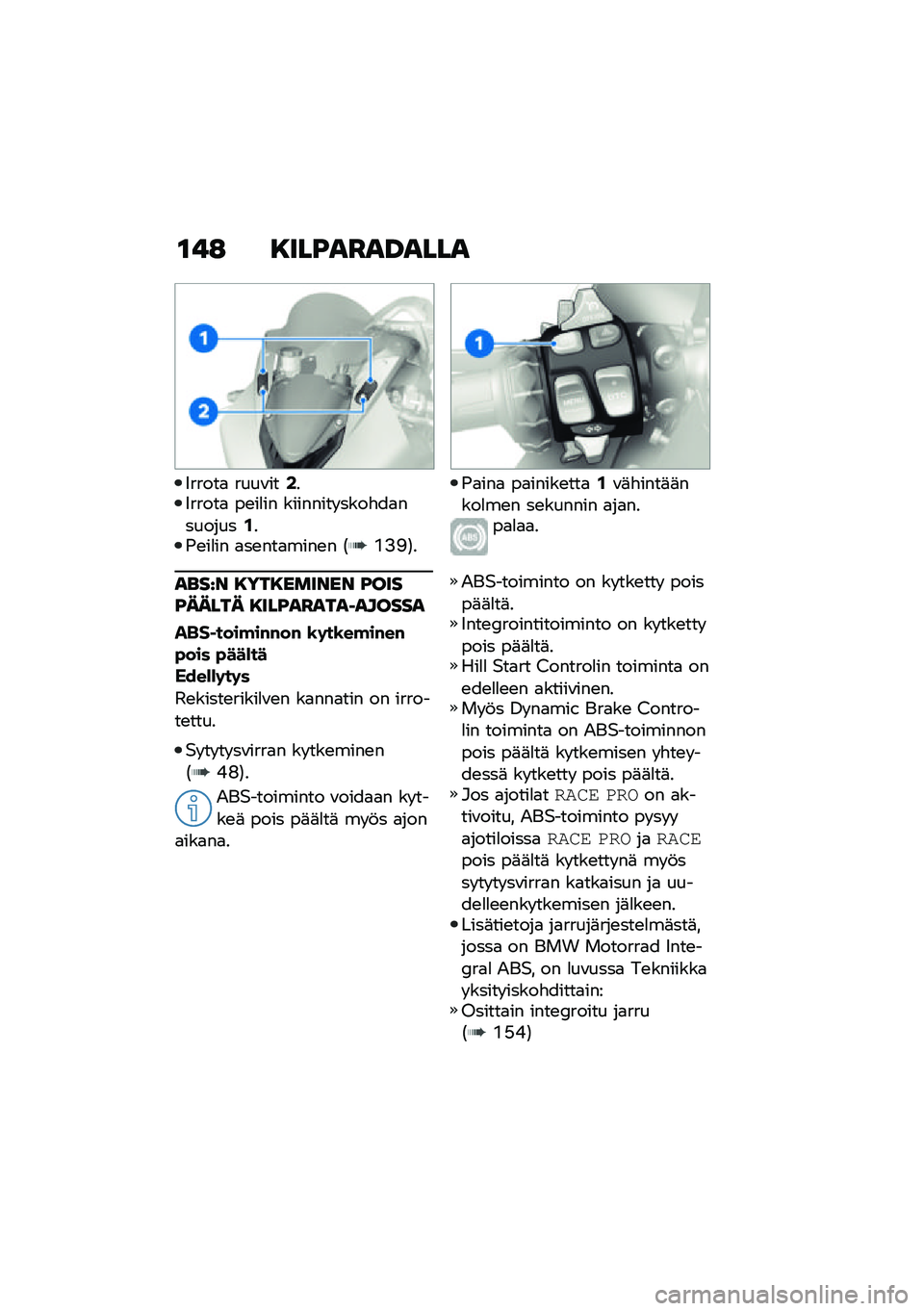 BMW MOTORRAD M 1000 RR 2021  Käsikirja (in Finnish) �\f��: �8���B��C��D����
�4�����
 ����\f���0��4�����
 ��\b��
�� �������� ����"��
��������.��)�\b��
�� �
��\b���
����\b� �1�E�8�;�2�
����J� �