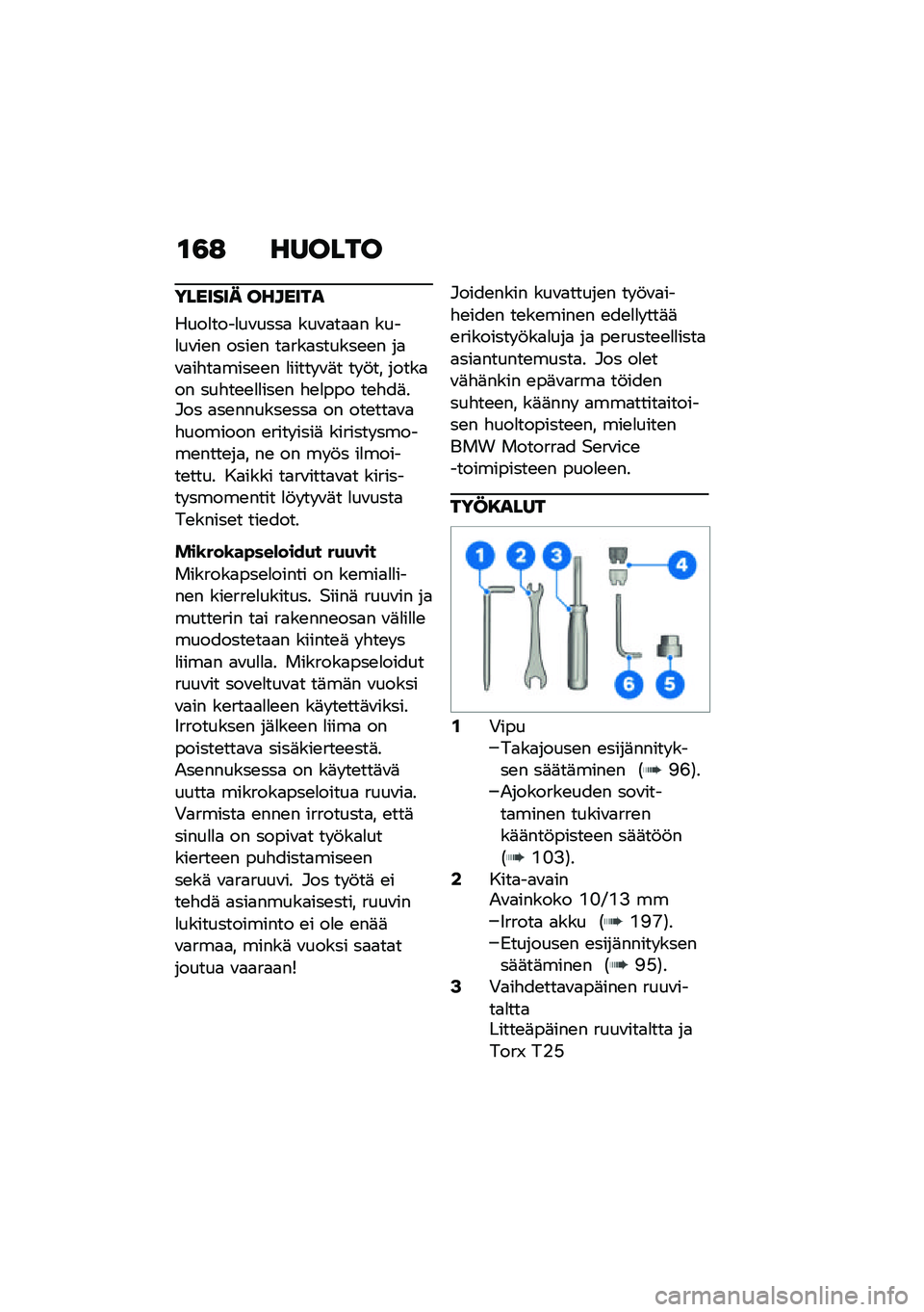 BMW MOTORRAD M 1000 RR 2021  Käsikirja (in Finnish) �\f�3�: ������
������� �������
����
����
��\f����
 ���\f�
��
�
� ����
��\f��\b� ����\b� ��
���
������\b�\b� ��
�\f�
��"��
����\b�\b� �
���