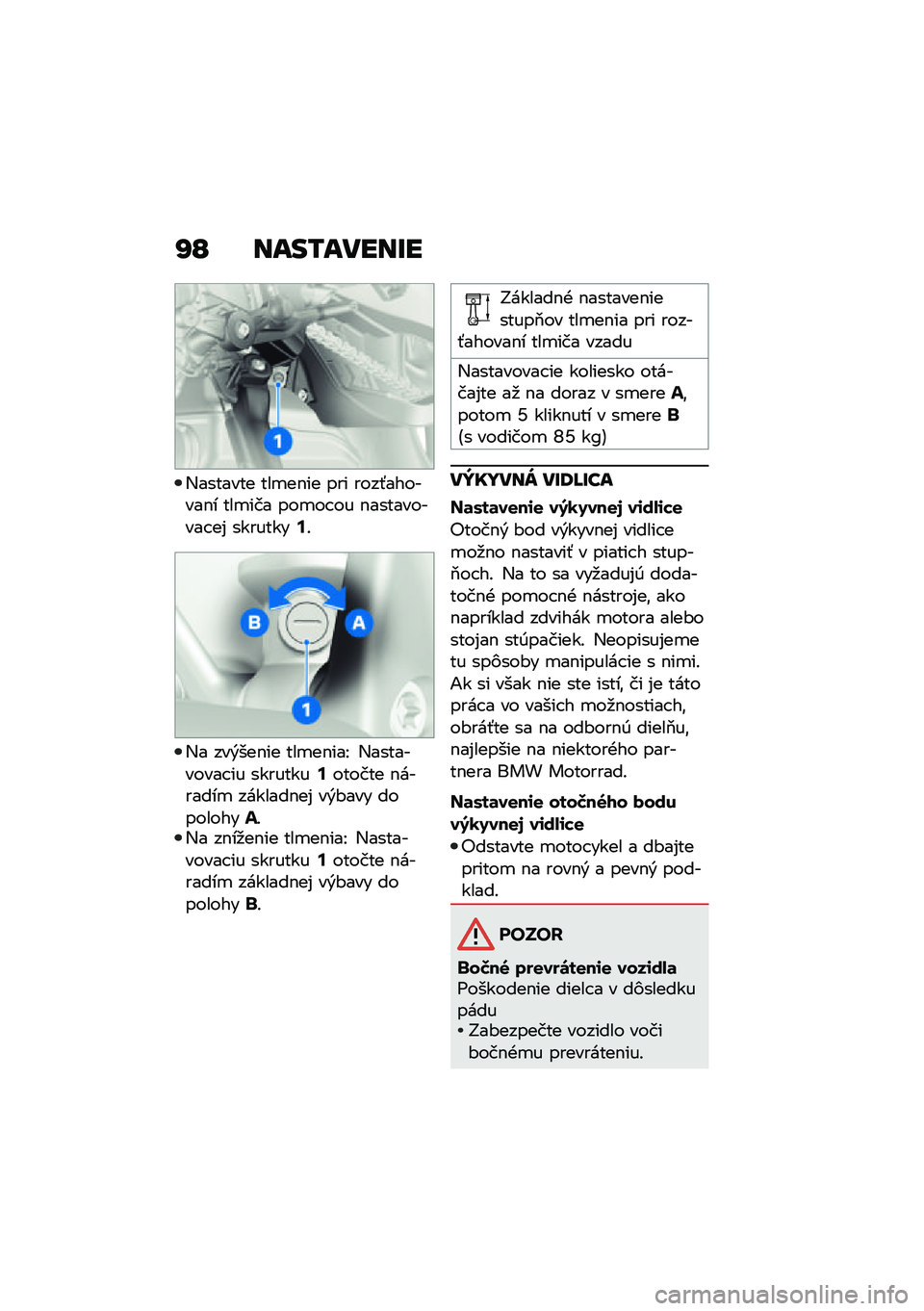BMW MOTORRAD M 1000 RR 2021  Návod na používanie (in Slovak) �N�J ����/�����R�
�,������� ���
��$�� ��� ����-�������$� ���
��� ���
�� �� �$���������� ��% ��������:�!
�,� ���&���$�� ���
��$��