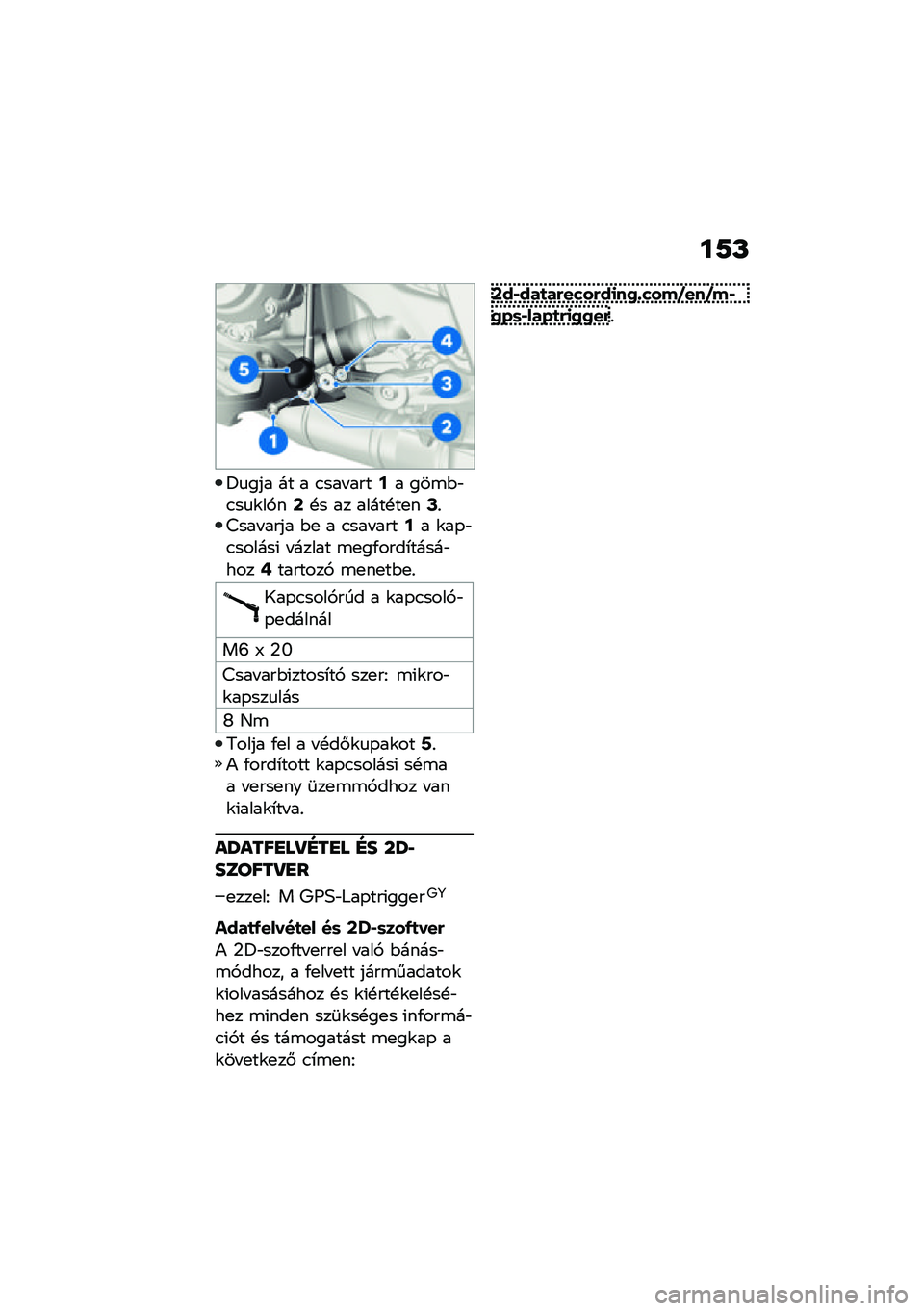 BMW MOTORRAD M 1000 RR 2021  Kezelési útmutató (in Hungarian) ��9�M
�<�
��� �� � �.��� ����9� ���\b�$�"�.��
�\f��,��;�!� �� �����!��
��=�%�=��� ���� �$�
 � �.��� ����9� �\f��-�"�.������( � ����� �\b�
��/����