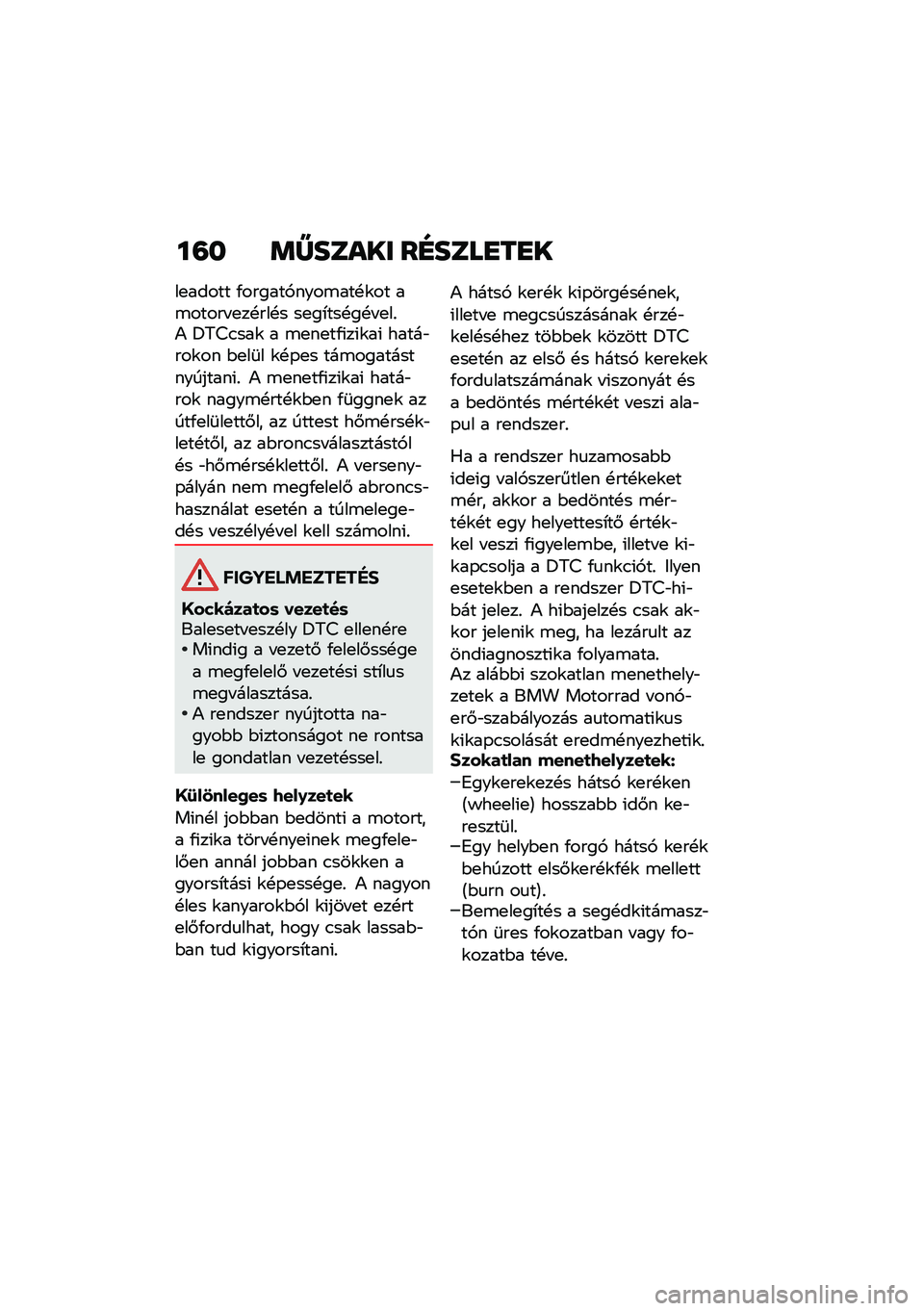 BMW MOTORRAD M 1000 RR 2021  Kezelési útmutató (in Hungarian) ��=� �	�[����� ��E����
��
�
��
����� �/������,����\b���!�\f�� ��\b����� �
��!���!� ��
��*���!��!� �
��%�) �<�5�=�.���\f � �\b�
��
��/�(��(�\f��( �